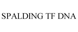 SPALDING TF DNA trademark