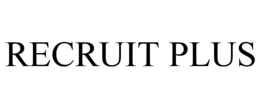 RECRUIT PLUS trademark