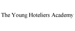 THE YOUNG HOTELIERS ACADEMY trademark