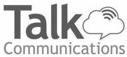 TALK COMMUNICATIONS trademark