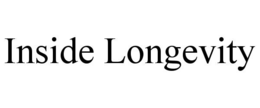 INSIDE LONGEVITY trademark