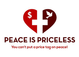 PEACE IS PRICELESS YOU CAN’T PUT A PRICE TAG ON PEACE! trademark