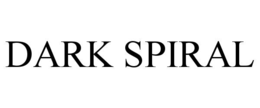 DARK SPIRAL trademark