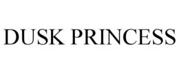 DUSK PRINCESS trademark