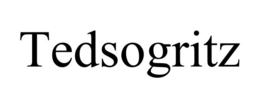TEDSOGRITZ trademark