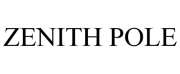 ZENITH POLE trademark