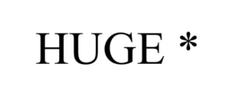 HUGE * trademark