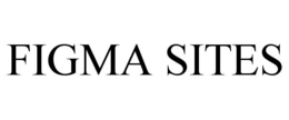 FIGMA SITES trademark