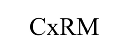 CXRM trademark