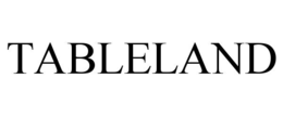 TABLELAND trademark