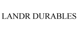 LANDR DURABLES trademark