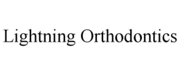 LIGHTNING ORTHODONTICS trademark
