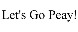LET'S GO PEAY! trademark