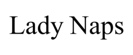 LADY NAPS trademark