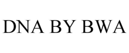 DNA BY BWA trademark