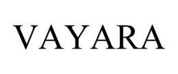 VAYARA trademark