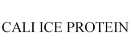 CALI ICE PROTEIN trademark