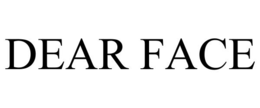 DEAR FACE trademark