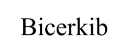 BICERKIB trademark