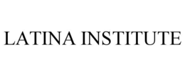 LATINA INSTITUTE trademark