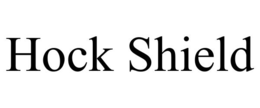 HOCK SHIELD trademark