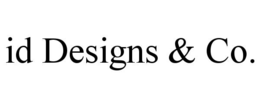 ID DESIGNS & CO. trademark