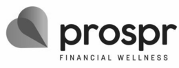 PROSPR FINANCIAL WELLNESS trademark