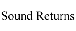 SOUND RETURNS trademark