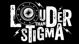 LOUDER THAN STIGMA 1 2 3 4 5 6 7 8 9 10 11 trademark