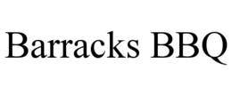 BARRACKS BBQ trademark