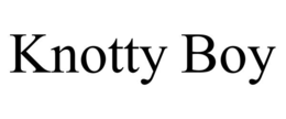 KNOTTY BOY trademark