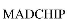 MADCHIP trademark
