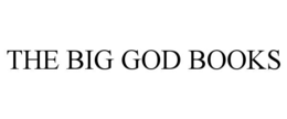 THE BIG GOD BOOKS trademark