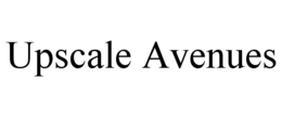 UPSCALE AVENUES trademark