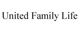 UNITED FAMILY LIFE trademark