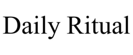 DAILY RITUAL trademark