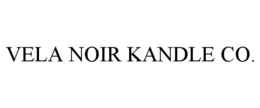VELA NOIR KANDLE CO. trademark