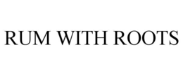 RUM WITH ROOTS trademark