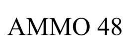 AMMO 48 trademark