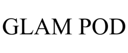 GLAM POD trademark