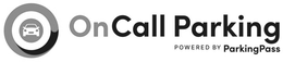 ONCALL PARKING POWERED BY PARKINGPASS trademark