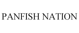 PANFISH NATION trademark