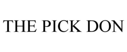 THE PICK DON trademark