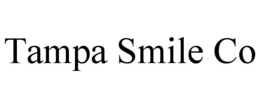 TAMPA SMILE CO trademark