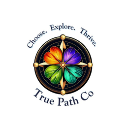 CHOOSE. EXPLORE. THRIVE. TRUE PATH CO trademark