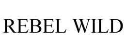 REBEL WILD trademark