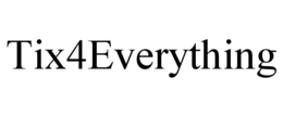 TIX4EVERYTHING trademark