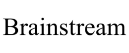 BRAINSTREAM trademark
