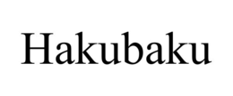 HAKUBAKU trademark