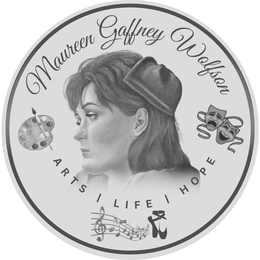MAUREEN GAFFNEY WOLFSON ARTS | LIFE | HOPE trademark
